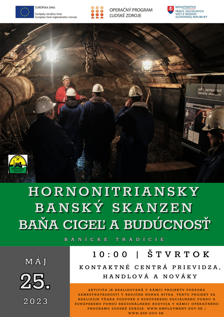 hornonitriansky bansky skanzen - bana cigel a buducnost - plagát