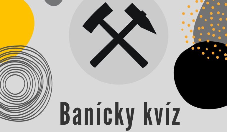 Pozvánka na podujatie Banícky kvíz